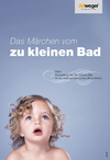 Das Märchen vom zu kleinen Bad (Deutschland)